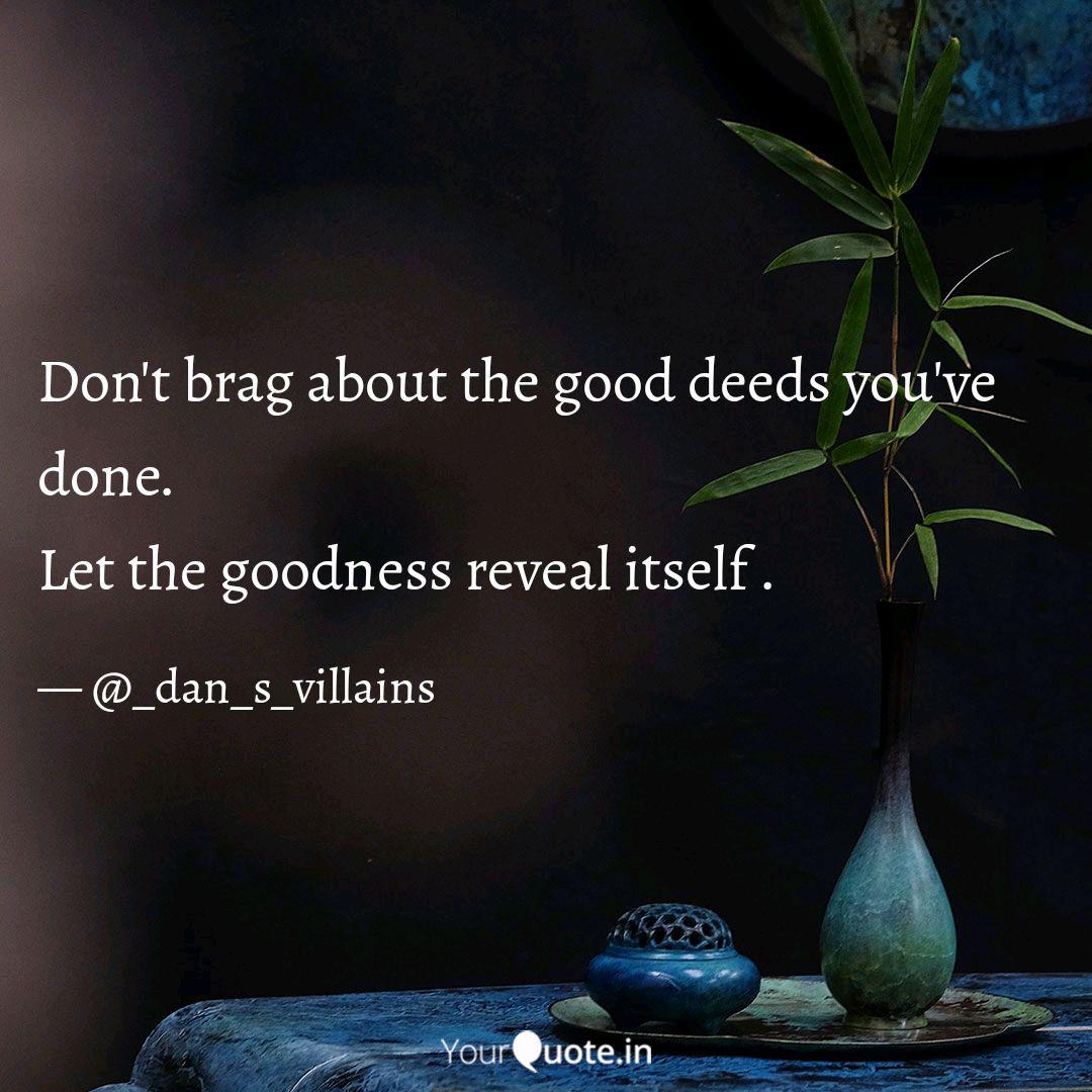 30 Best Bragging About Good Deeds Quotes