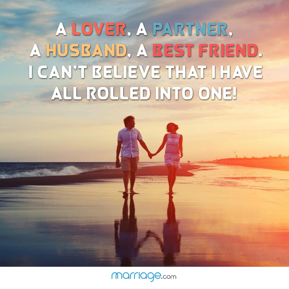 48 Best Husband Best Friend Quotes