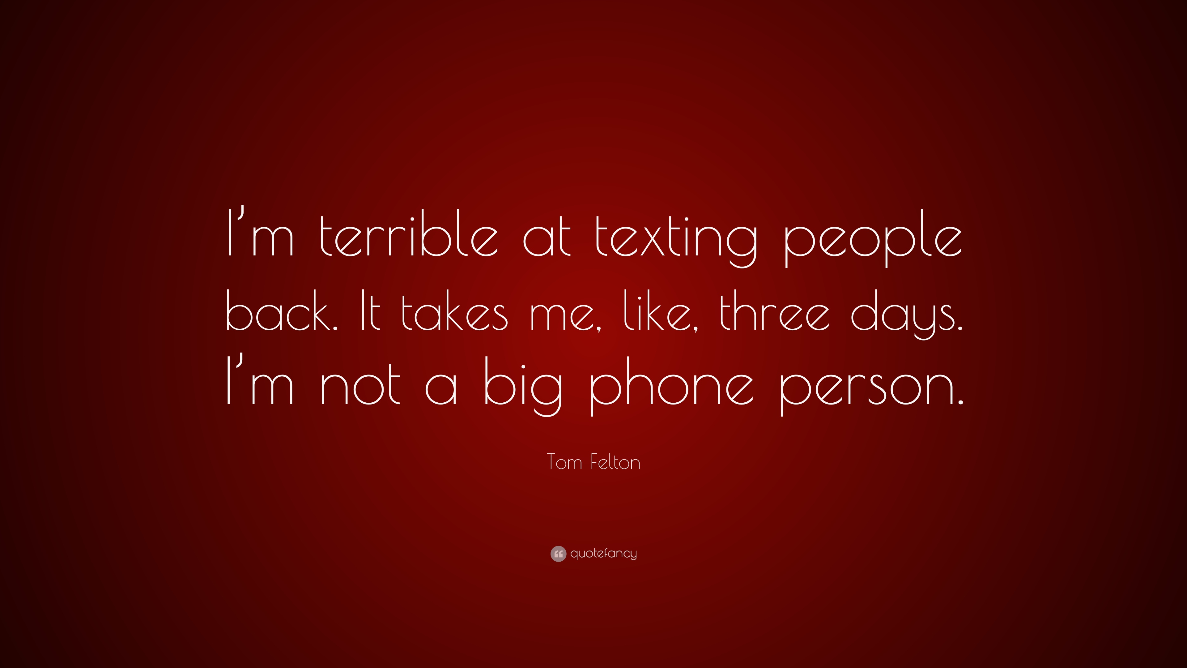 57 Best Quotes About Texting Back