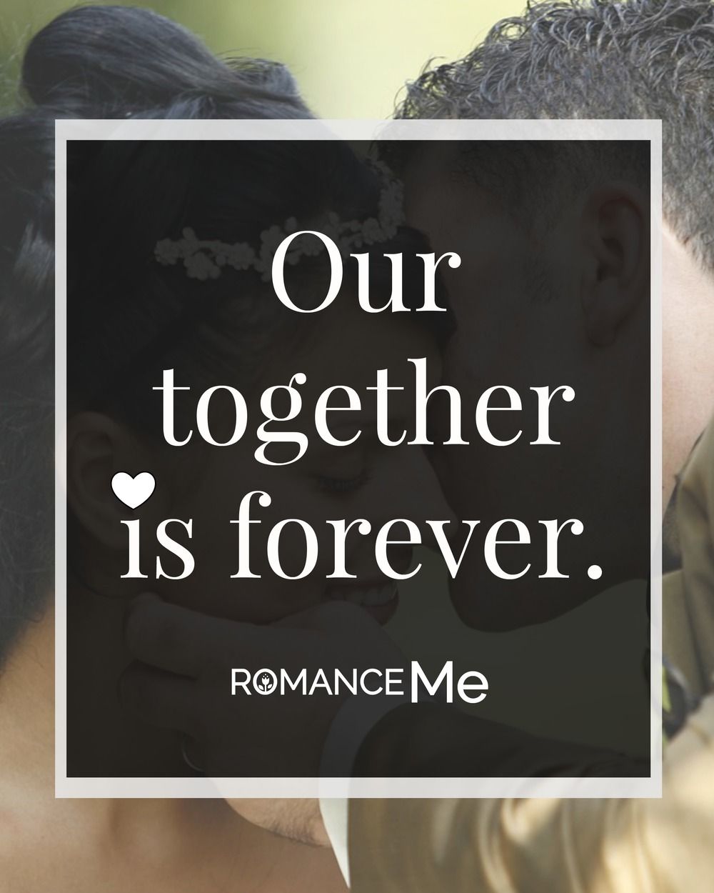 50 Best Together Forever Quotes