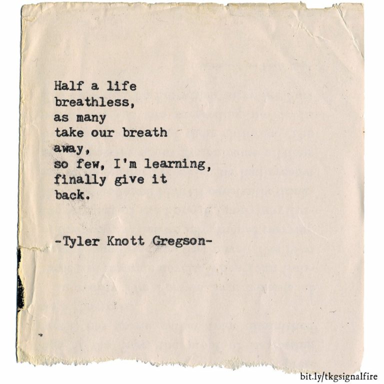 56 Tyler Knott Gregson Quotes to Inspire and Motivate