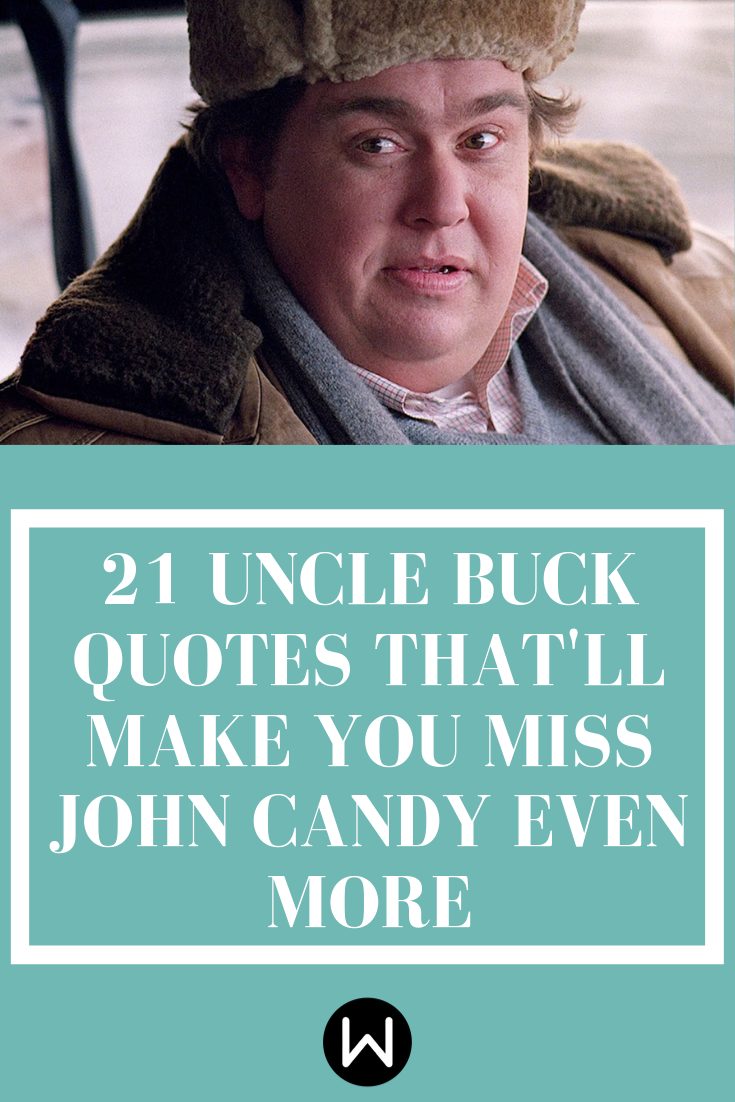 60 Best Uncle Buck Quotes